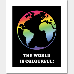 The World Is Colourful! (Earth / Rainbow Colours) Posters and Art